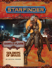 Dawn of Flame - Part 2: Soldiers of Brass